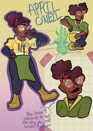 April O’Neil Print 3 drawings of April from RotTMNT - one standing, one crouching with her bat & one bust. The standing one is in her Ninpo outfit & the bust is saying a line from the episode Fast and the Furriest, “You have 9 seconds to tell me why you just broke my door.”
